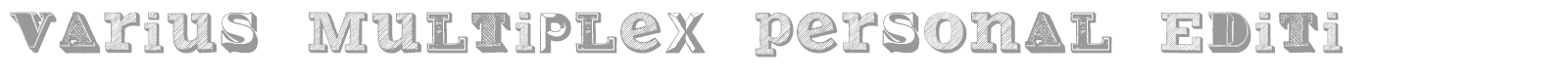 Varius Multiplex font preview